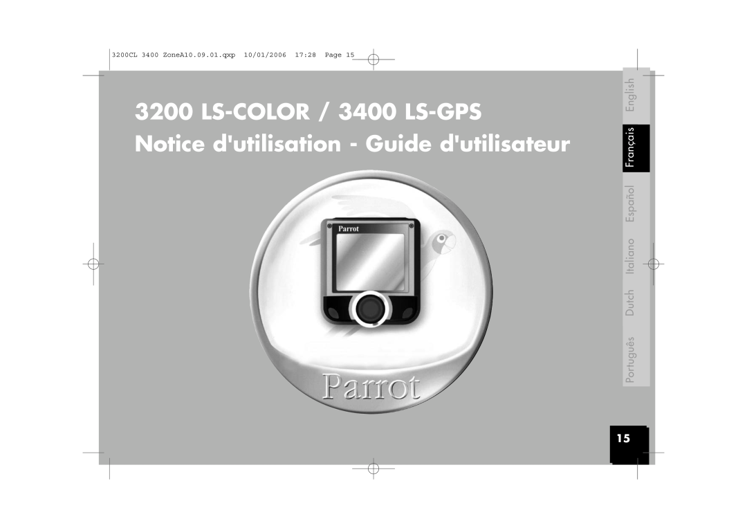 Parrot 3200 user manual LS-COLOR /3400 LS-GPS, Notice dutilisation - Guide dutilisateur 