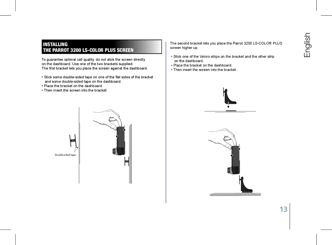 Parrot 3200 LS-COLOR PLUS user manual Installing Parrot 3200 LS-COLOR Plus screen 