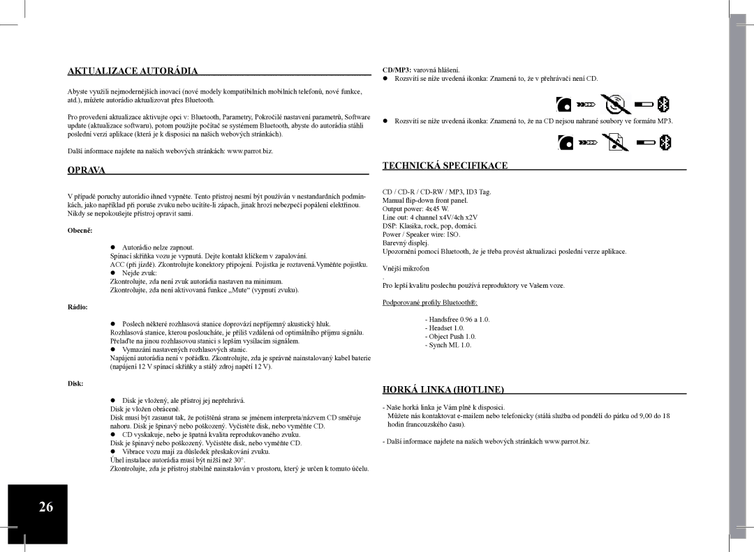 Parrot Car CD MP3 Player user manual Aktualizace Autorádia, Oprava, Technická Specifikace, Horká Linka Hotline 