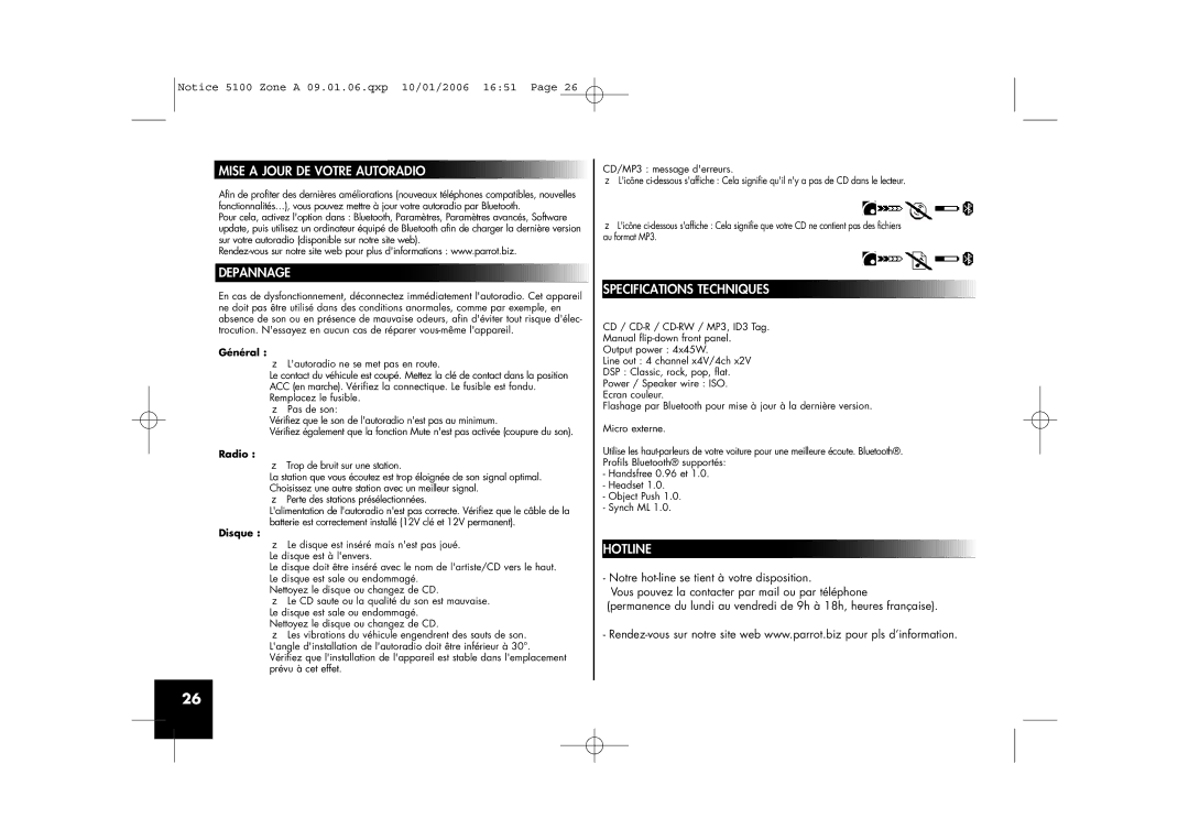 Parrot CD/MP3 Hands-free Receiver user manual Depannage, Specifications Techniques, Général, Disque 