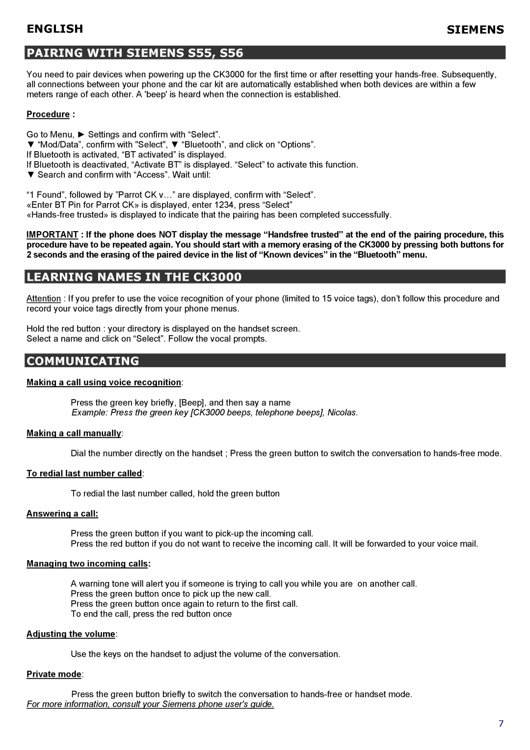 Parrot CK 3000 manual Pairing with Siemens S55, S56, Learning Names in the CK3000, Making a call using voice recognition 