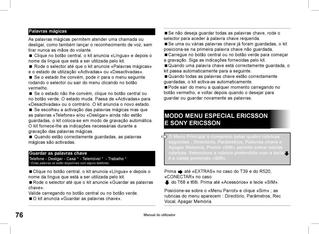 Parrot CK3000 manual do utilizador Modo Menu Especial Ericsson E Sony Ericsson, Palavras mágicas, Guardar as palavras chave 