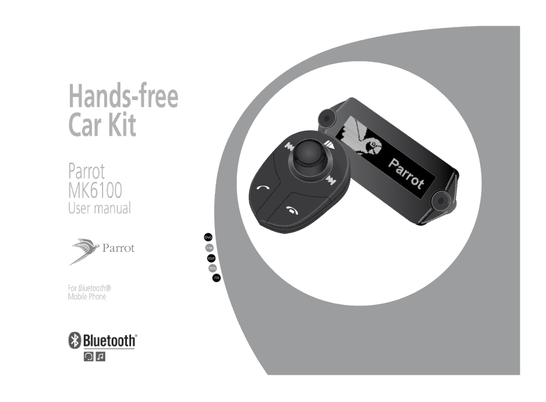 Parrot MK6100 user manual Hands-free Car Kit 