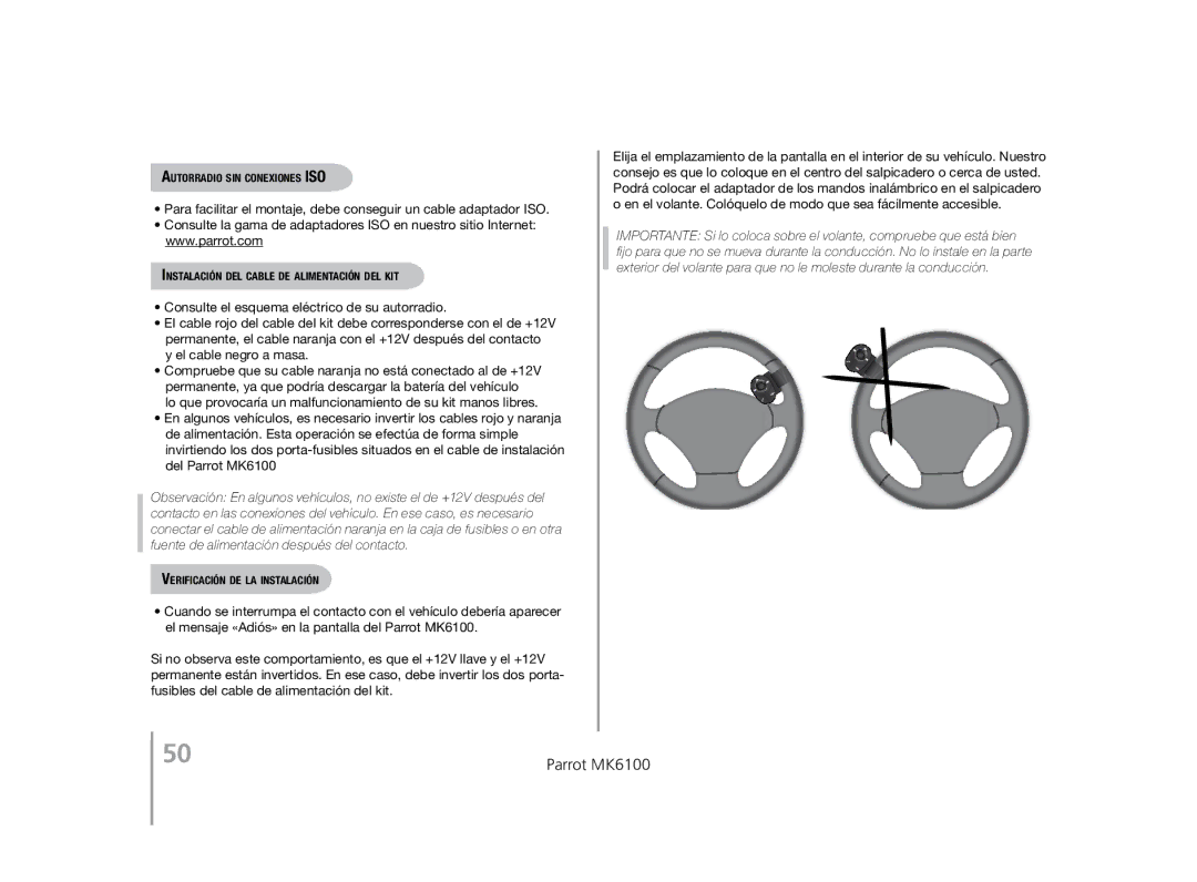 Parrot MK6100 Autorradio sin conexiones ISO, Instalación del cable de alimentación del kit, Verificación de la instalación 