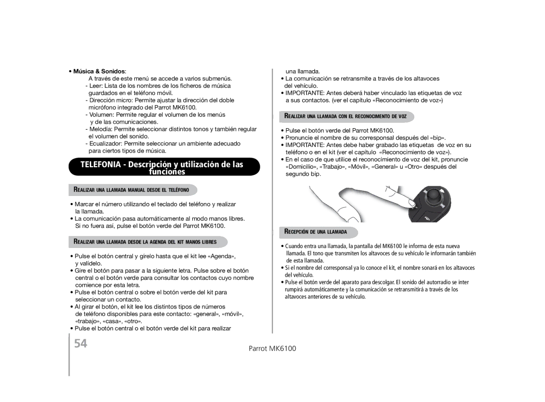 Parrot MK6100 user manual Música & Sonidos, Realizar una llamada manual desde el teléfono, Recepción de una llamada 