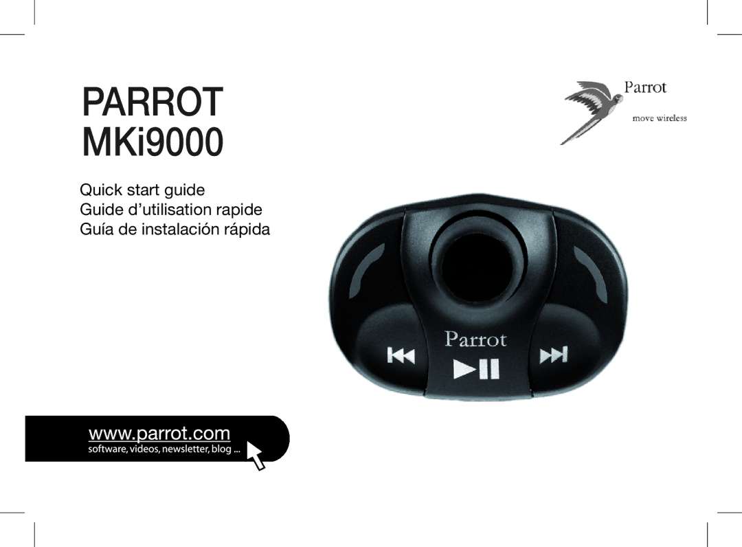 Parrot MKI9000 quick start Parrot MKi9000 