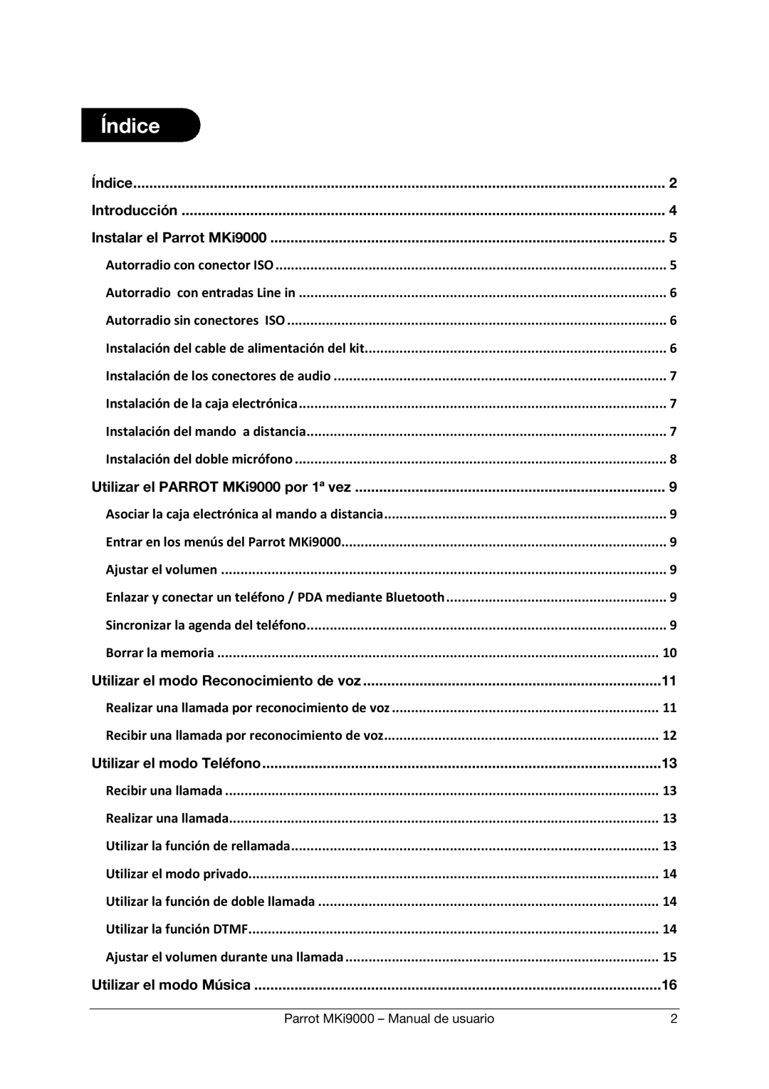 Parrot MKI9000 manual Índice Introducción Instalar el Parrot MKi9000 