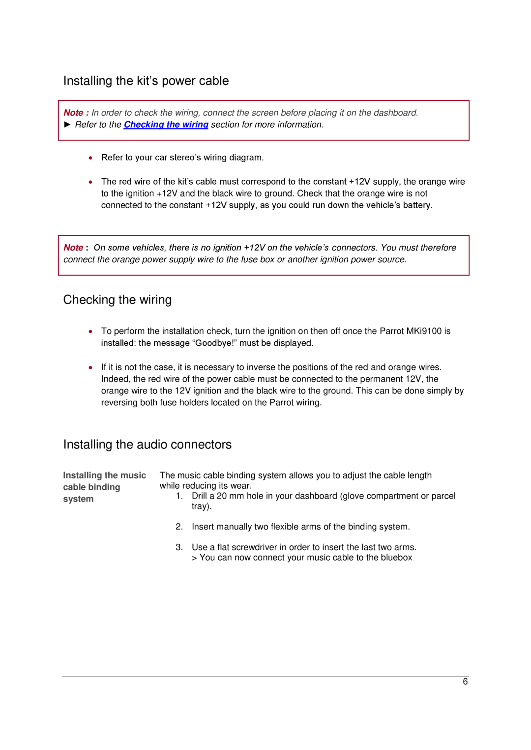 Parrot MKI9100 manual Installing the kit‟s power cable, Checking the wiring, Installing the audio connectors 