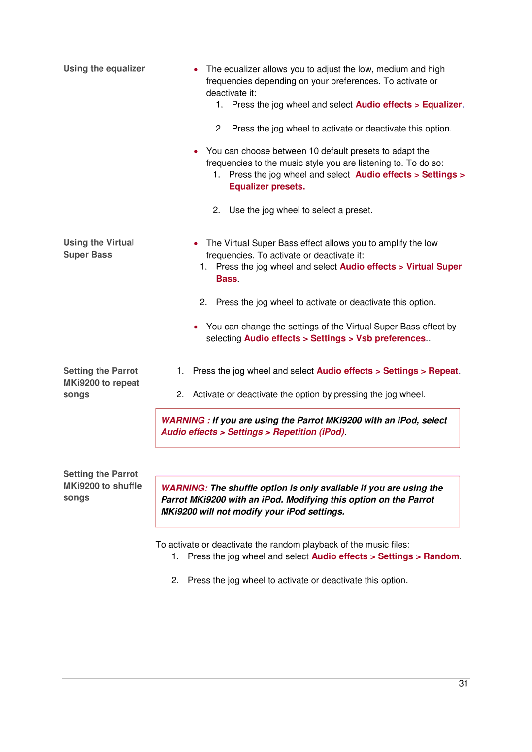 Parrot MKI9200 manual Equalizer presets, Bass, Selecting Audio effects Settings Vsb preferences 