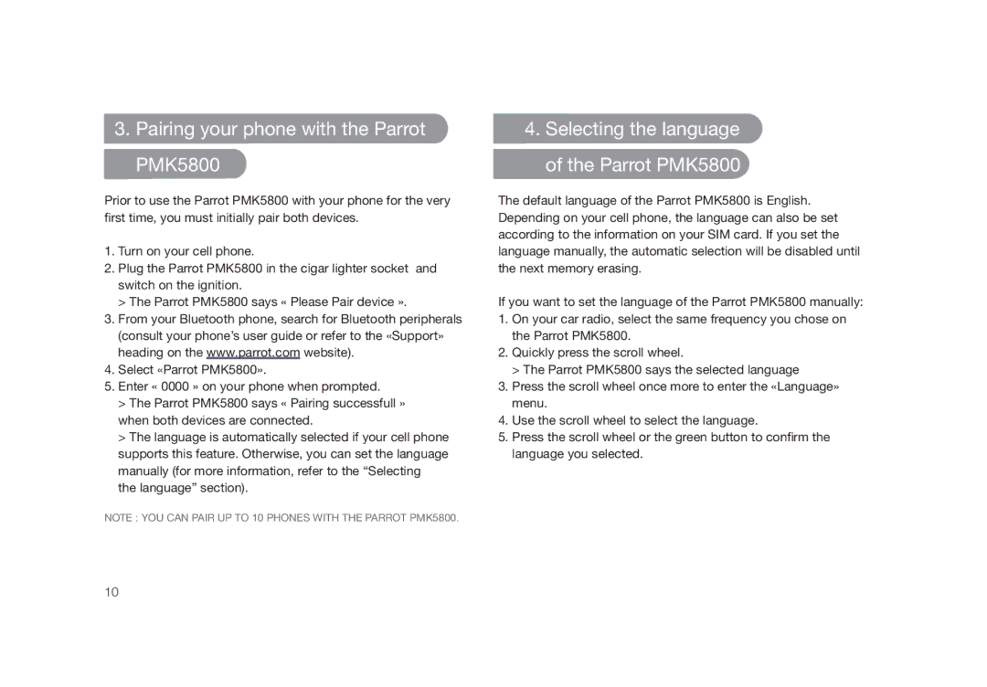 Parrot user manual Pairing your phone with the Parrot PMK5800, Selecting the language of the Parrot PMK5800 