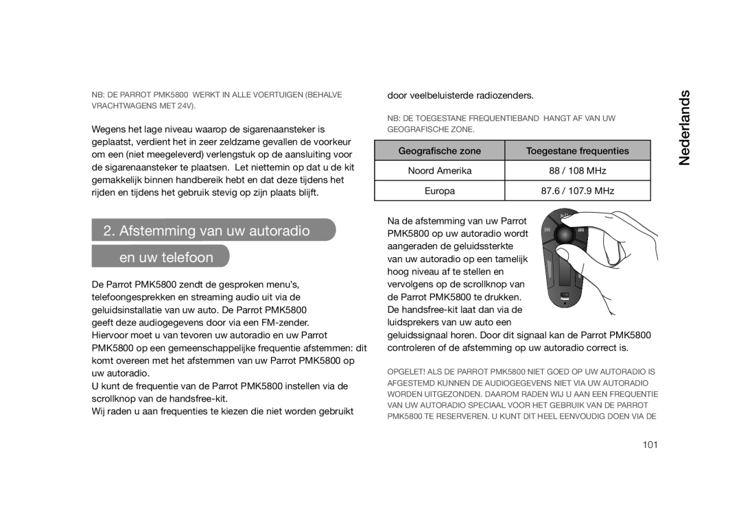 Parrot PMK5800 user manual Afstemming van uw autoradio en uw telefoon 