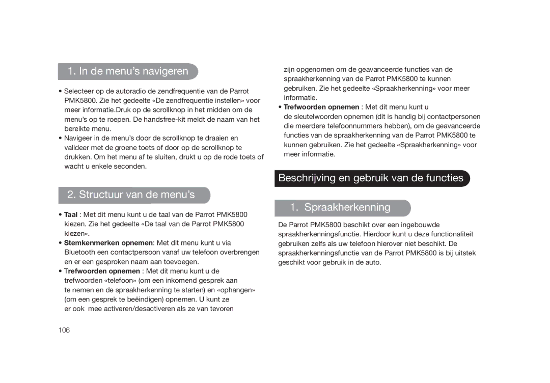 Parrot PMK5800 De menu’s navigeren, Structuur van de menu’s, Beschrijving en gebruik van de functies Spraakherkenning 