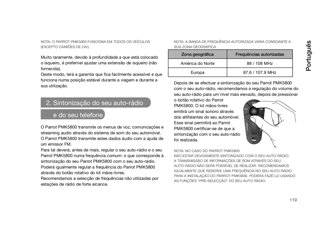 Parrot PMK5800 user manual Sintonização do seu auto-rádio e do seu telefone 