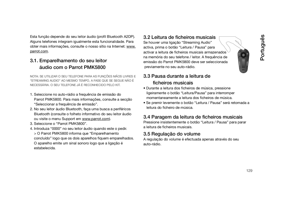 Parrot user manual Emparelhamento do seu leitor áudio com o Parrot PMK5800, Leitura de ficheiros musicais 