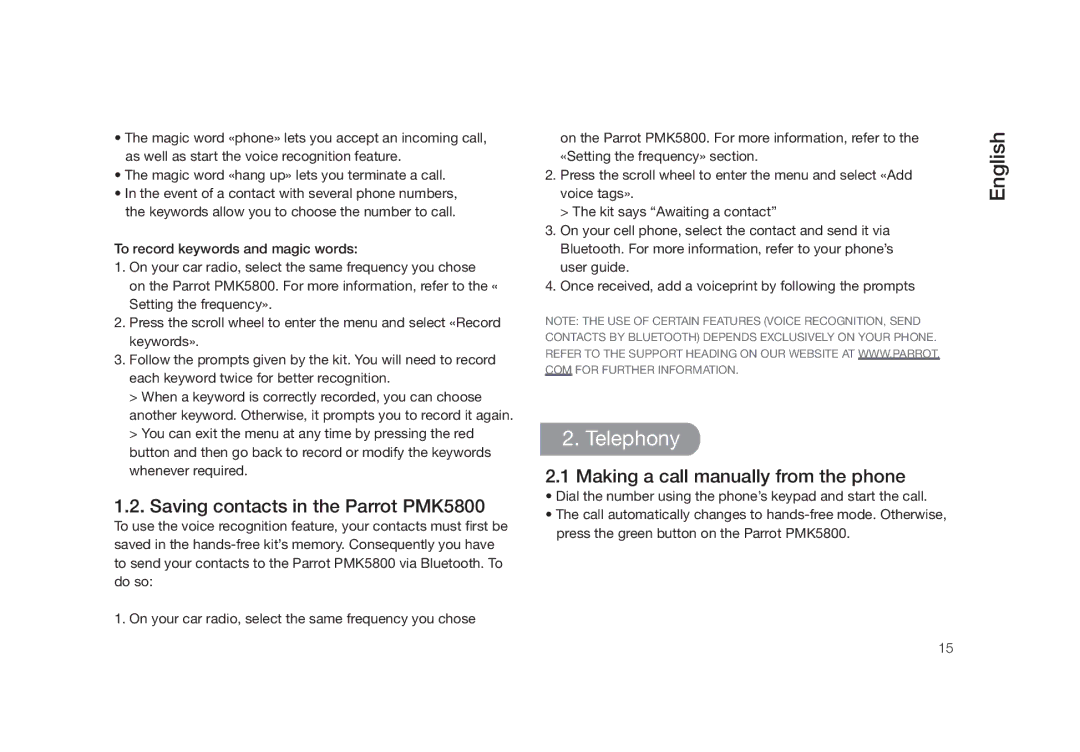 Parrot user manual Telephony, Saving contacts in the Parrot PMK5800, Making a call manually from the phone 