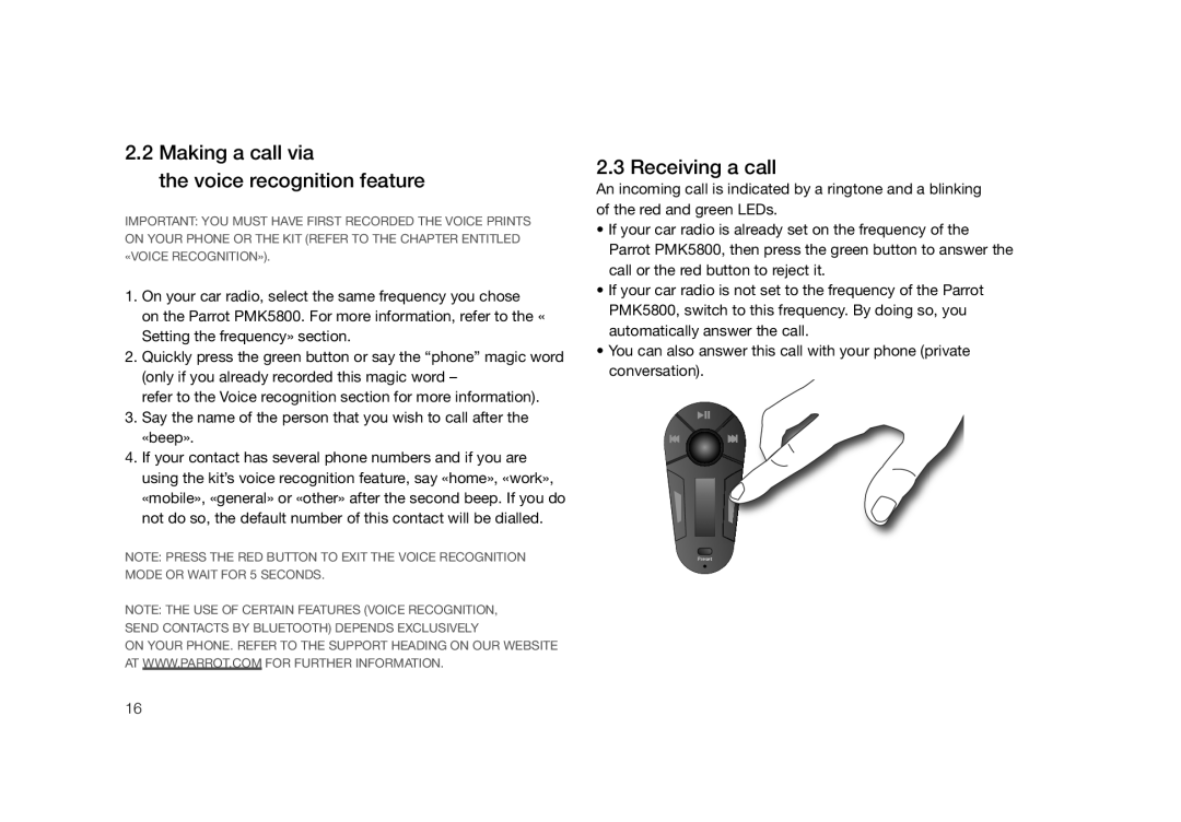 Parrot user manual Description du Parrot PMK5800, Making a call via Voice recognition feature, Receiving a call 