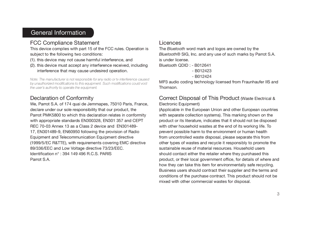 Parrot PMK5800 user manual General Information, FCC Compliance Statement, Declaration of Conformity, Licences 