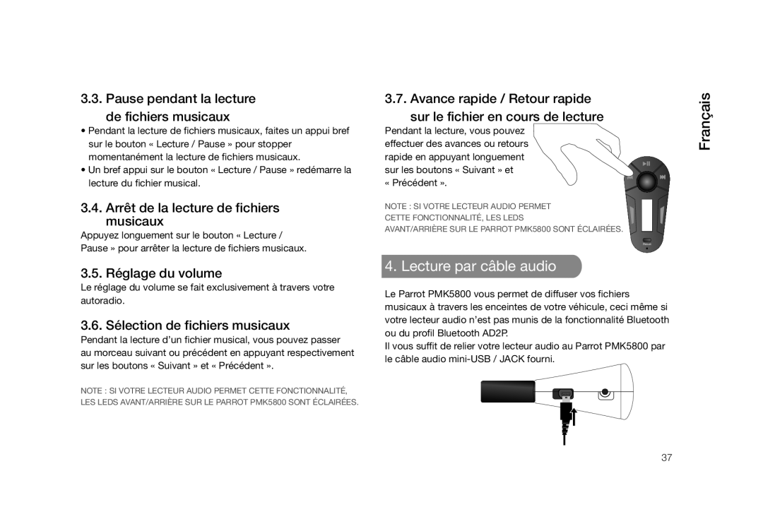 Parrot PMK5800 Lecture par câble audio, Pause pendant la lecture De fichiers musicaux, Sélection de fichiers musicaux 