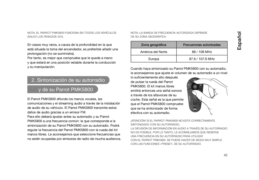 Parrot user manual Sintonización de su autorradio y de su Parrot PMK5800, Efectiva con su autorradio 