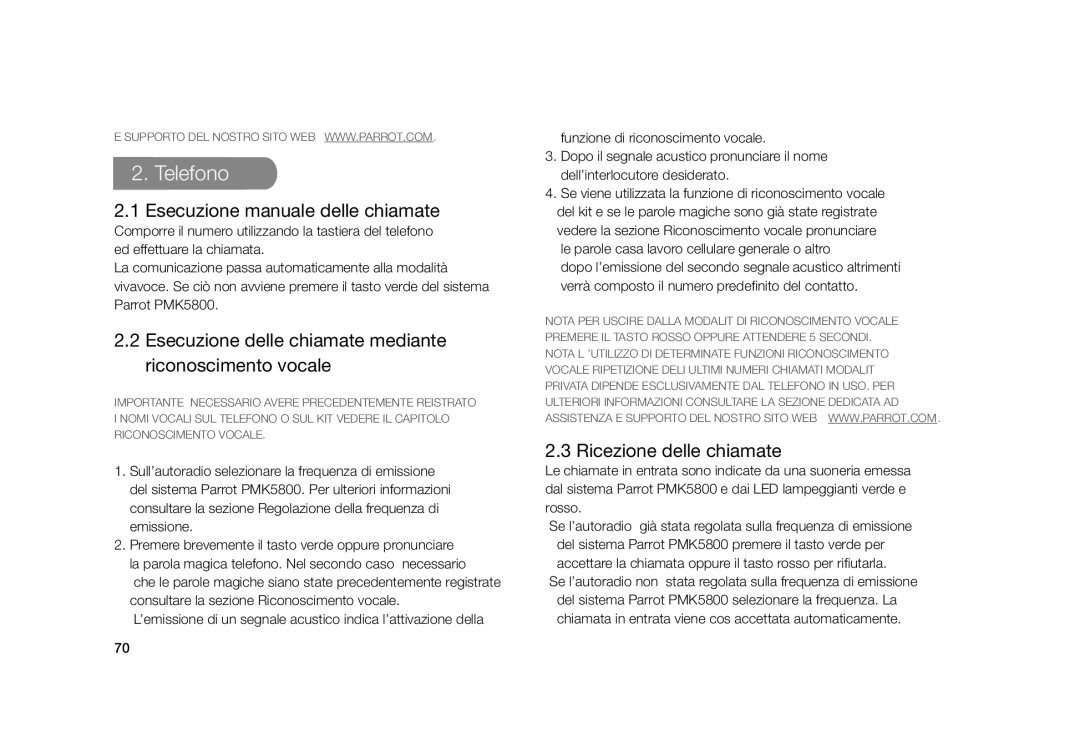 Parrot user manual Description du Parrot PMK5800 Telefono, Esecuzione manuale delle chiamate, Ricezione delle chiamate 