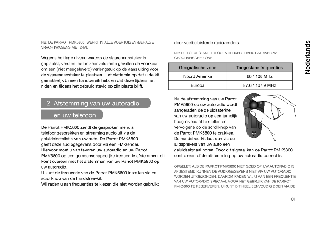 Parrot PMK5800 user manual Afstemming van uw autoradio en uw telefoon, Nederlands 