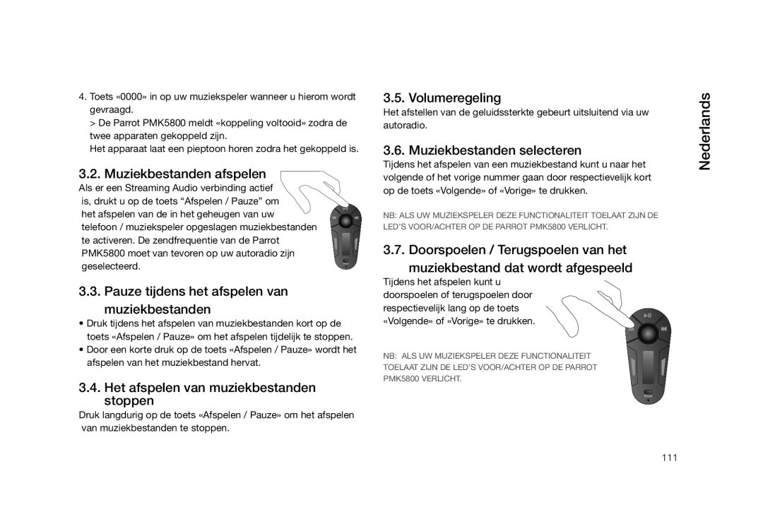 Parrot PMK5800 user manual Muziekbestanden afspelen, Het afspelen van muziekbestanden stoppen, Volumeregeling, Nederlands 