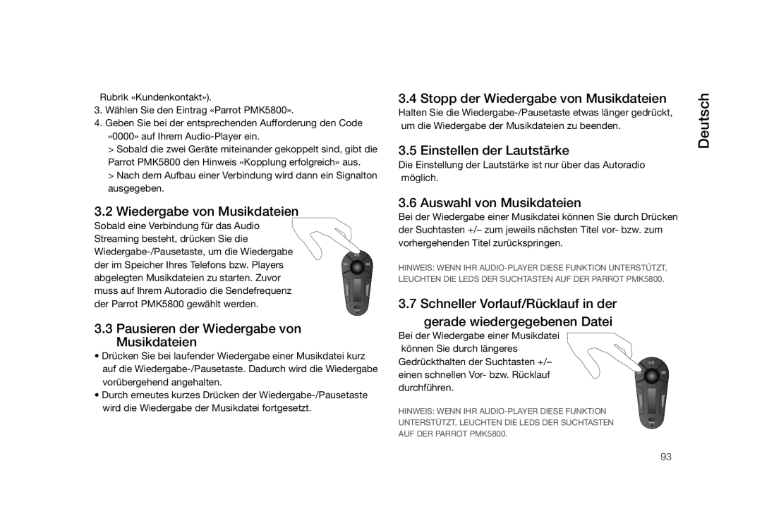 Parrot PMK5800 user manual 3.3Pausieren der Wiedergabe von Musikdateien, Stopp der Wiedergabe von Musikdateien, Deutsch 