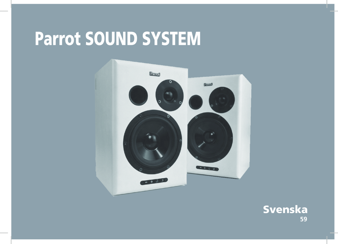 Parrot user manual Svenska, Parrot SOUND SYSTEM 