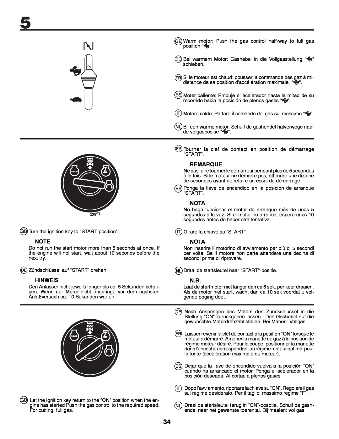 Partner Tech P11577 instruction manual Hinweis, Remarque, Nota, Turn the ignition key to “START position” 