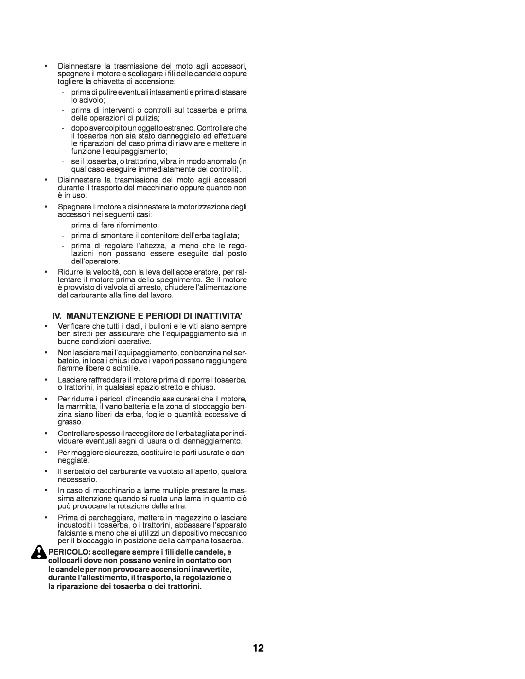 Partner Tech P12597RB instruction manual Iv. Manutenzione E Periodi Di Inattivita’ 