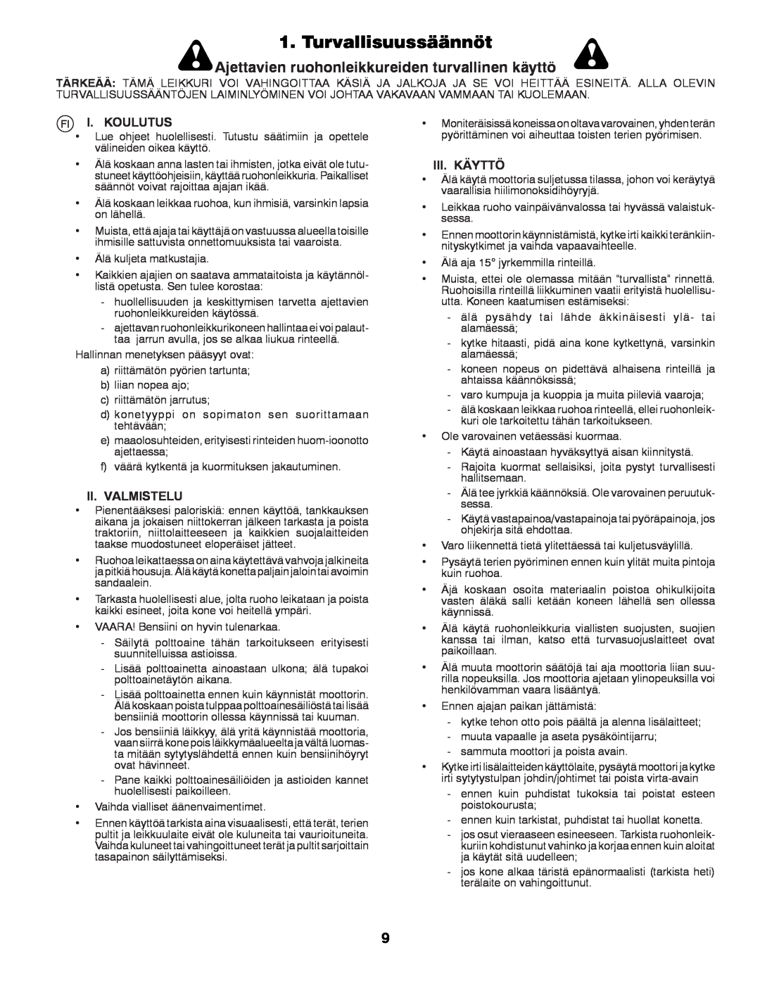 Partner Tech P145107 manual Turvallisuussäännöt, Ajettavien ruohonleikkureiden turvallinen käyttö 