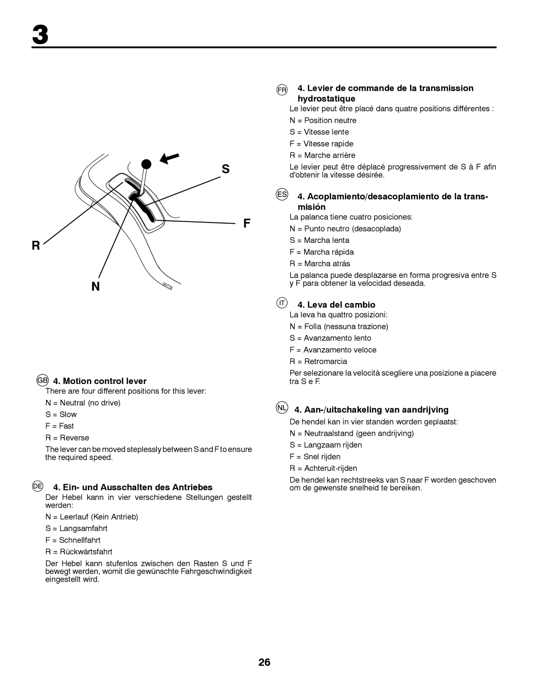 Partner Tech P145107H instruction manual Motion control lever, Ein- und Ausschalten des Antriebes, Leva del cambio 