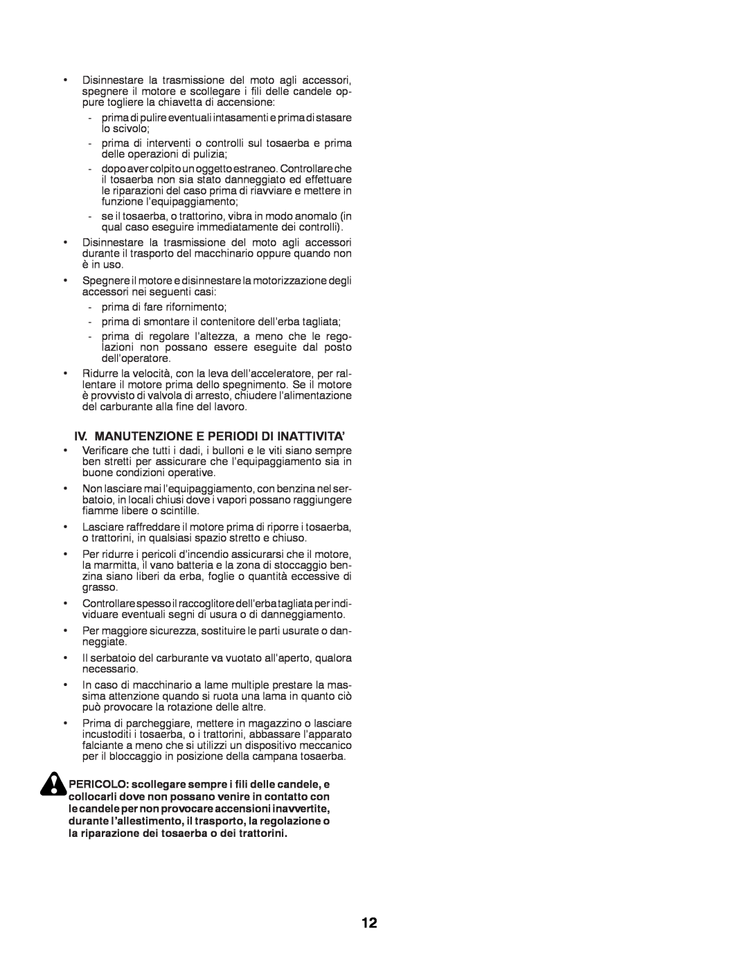 Partner Tech P145107H instruction manual Iv. Manutenzione E Periodi Di Inattivita’ 