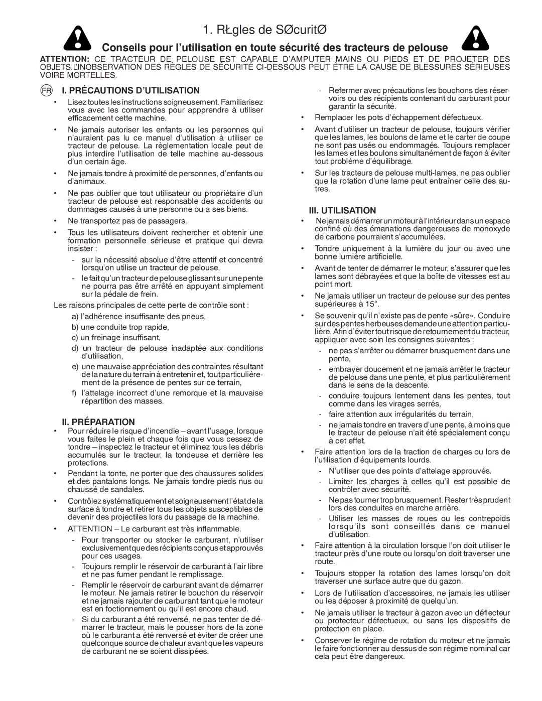 Partner Tech P145107HP instruction manual Règles de Sécurité, Précautions D’UTILISATION, II. Préparation, III. Utilisation 