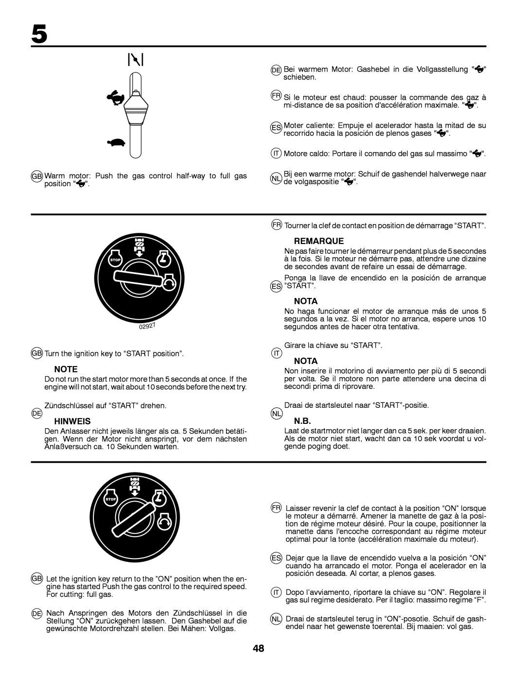 Partner Tech P200107HRB instruction manual Turn the ignition key to Start position, Zündschlüssel auf Start drehen 