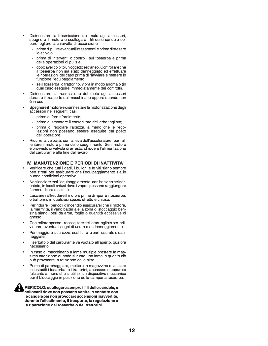 Partner Tech P200107HRB instruction manual Iv. Manutenzione E Periodi Di Inattivita’ 