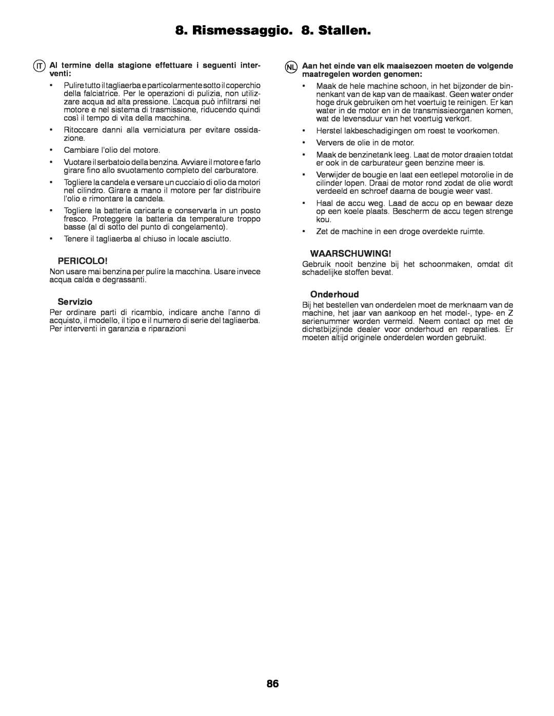 Partner Tech P200107HRB instruction manual Rismessaggio. 8. Stallen, Pericolo, Servizio, Waarschuwing, Onderhoud 