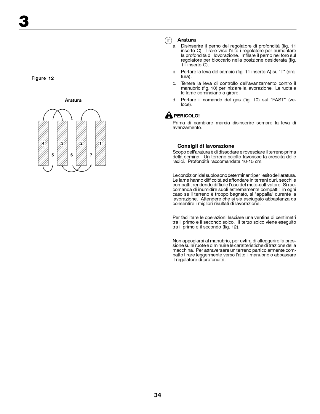 Partner Tech PRT5043 instruction manual Aratura, Consigli di lavorazione 