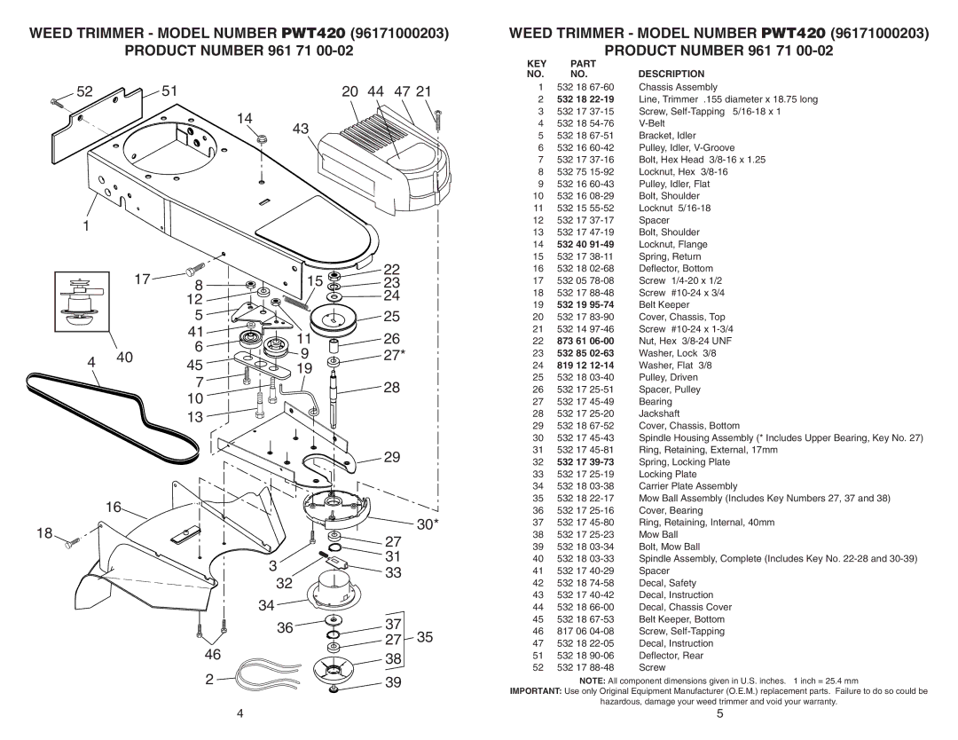 Partner Tech PWT420 warranty 532 18, 532 40, 19 532 19, 532 85, 819 12 