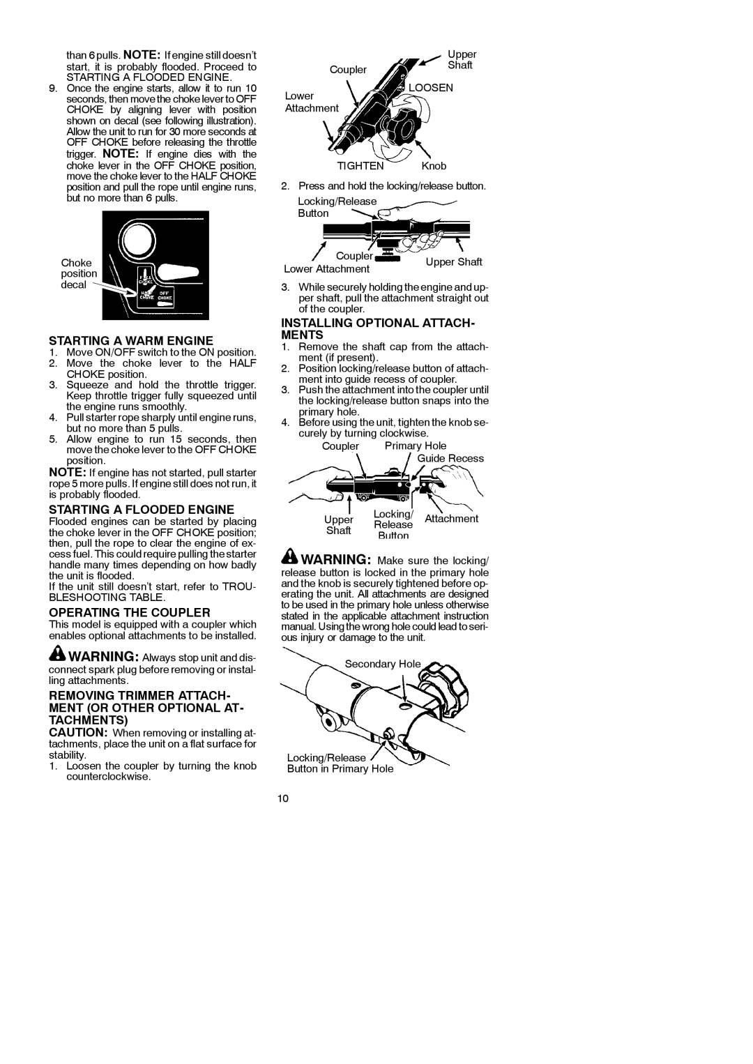 Partner Tech T330+ instruction manual Starting a Warm Engine, Starting a Flooded Engine, Operating the Coupler 