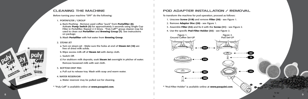 Pasquini Espresso Company GH-LUX, HMLVS-SET, GK2-C manual Cleaning the Machine, Pod Adapter Installation / Removal 