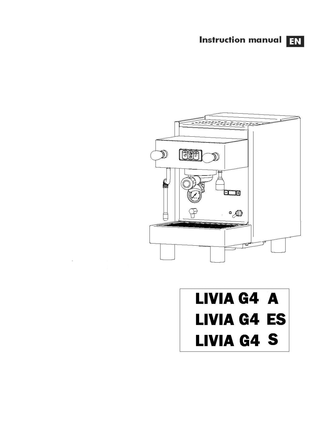 Pasquini Espresso Company LiviaG4AutoPID, LiviaG4SemiPid manual 