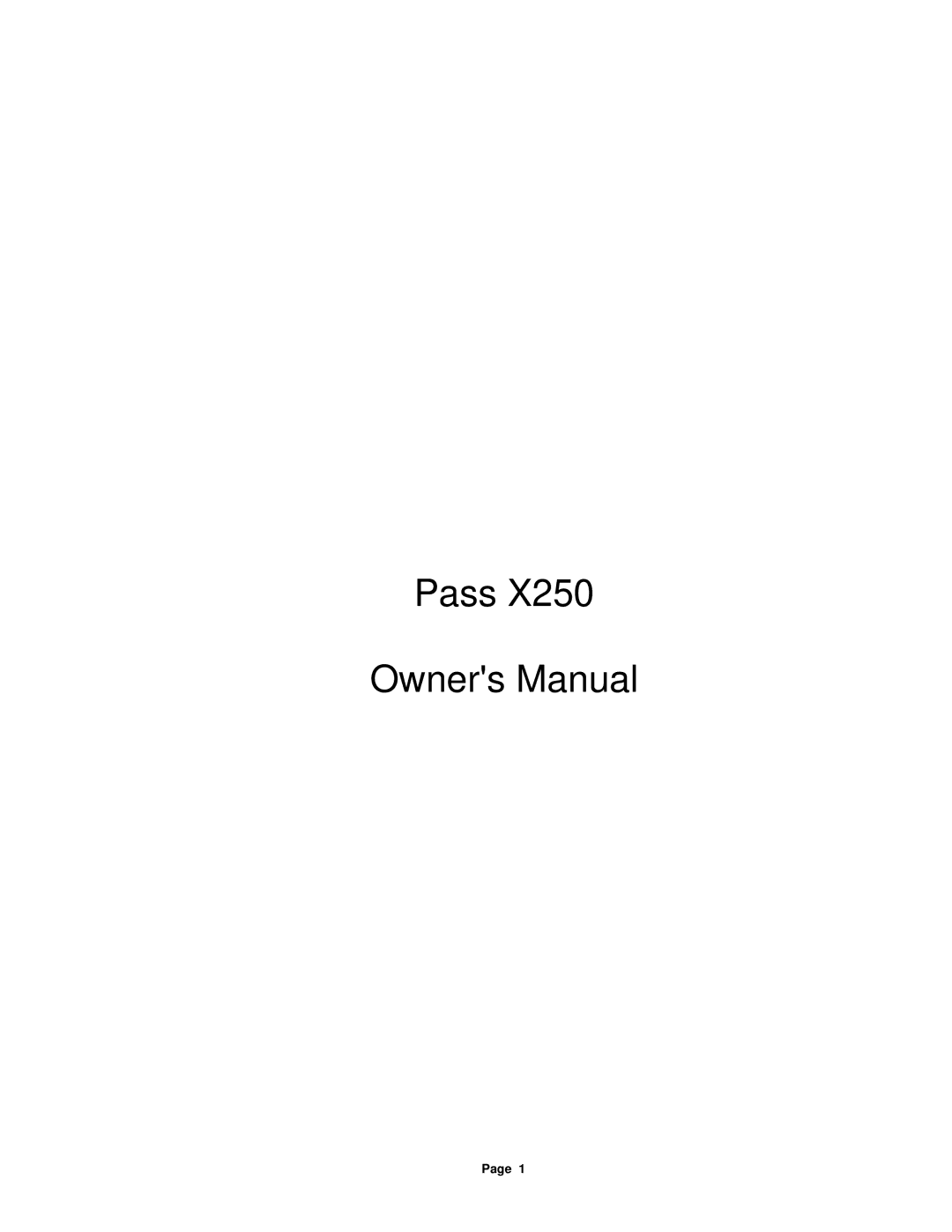 Pass Labs X250 owner manual Pass 