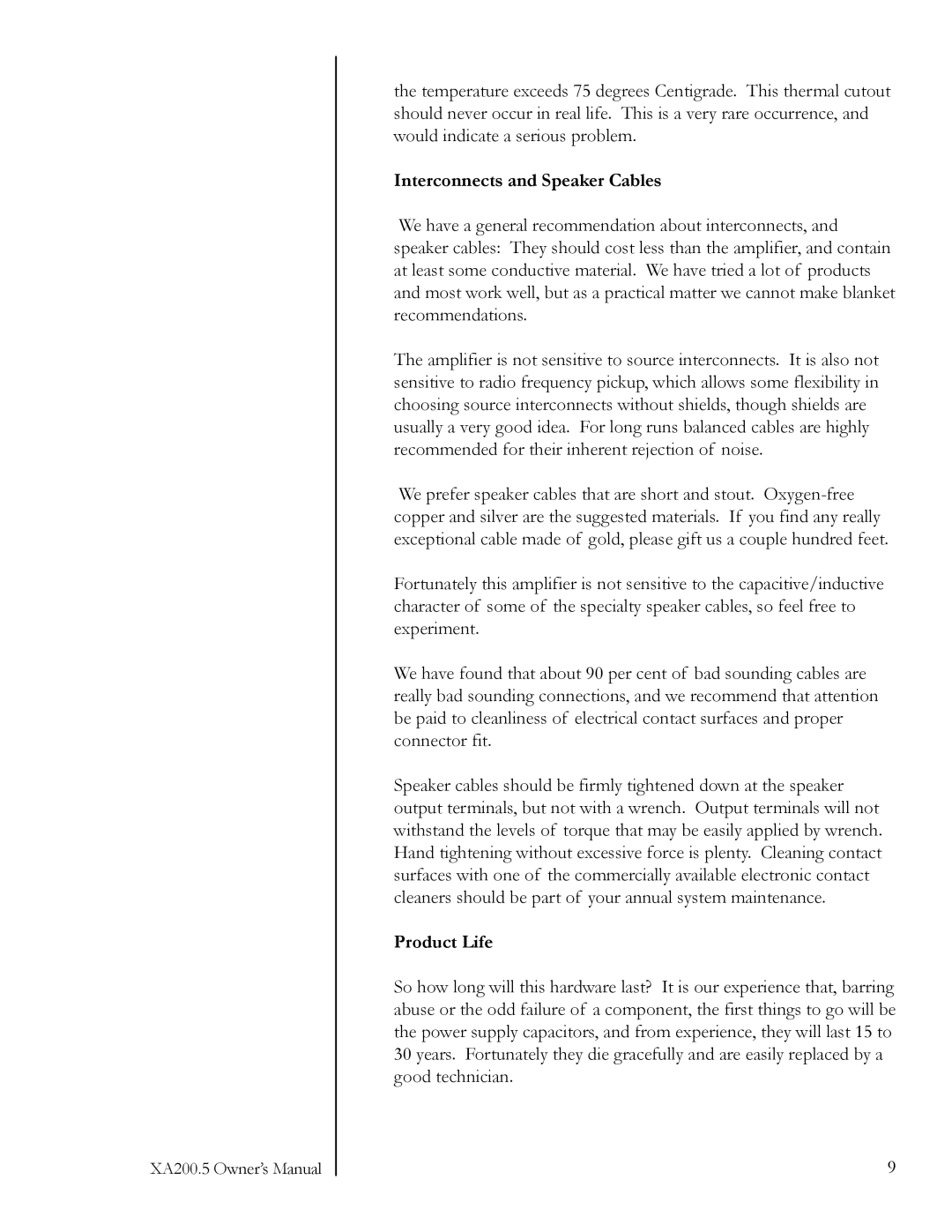 Pass Labs XA200.5 owner manual Interconnects and Speaker Cables, Product Life 