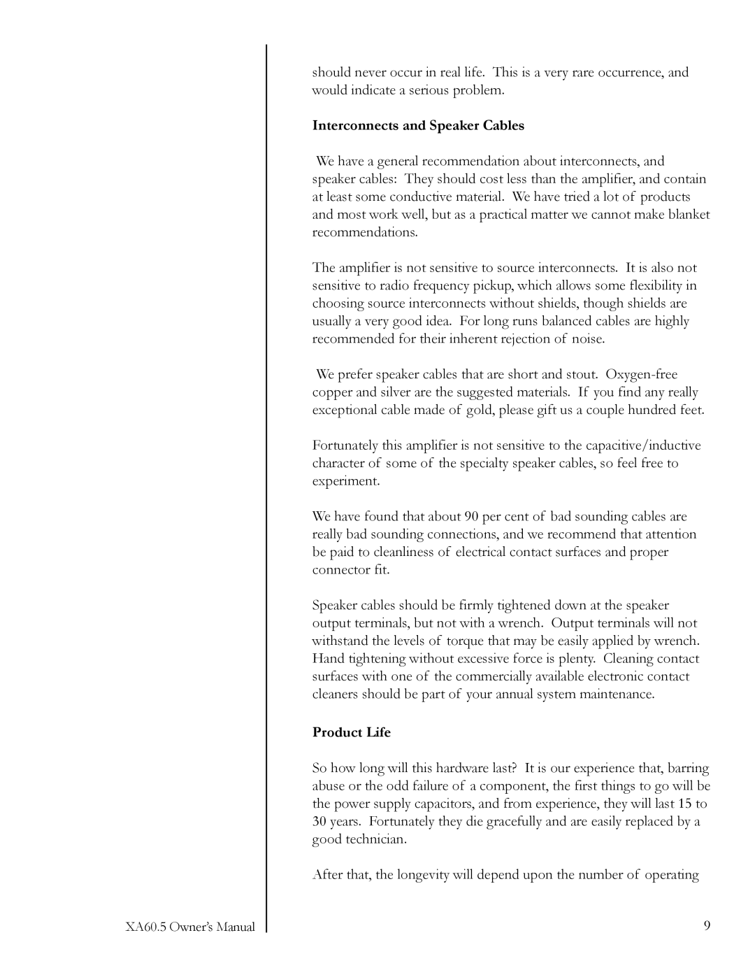 Pass Labs XA60.5 owner manual Interconnects and Speaker Cables, Product Life 