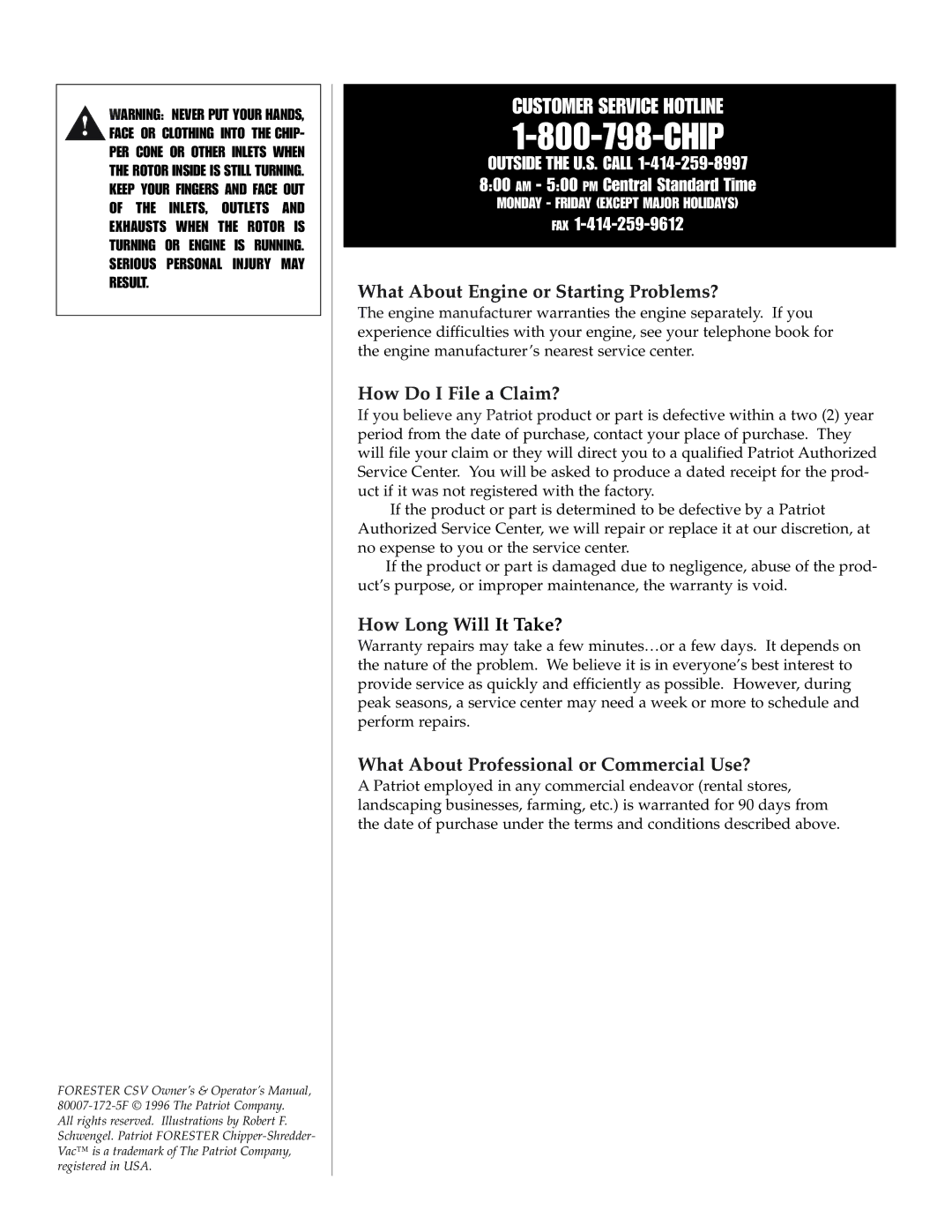 Patriot Products 5F, 6F, 8F, 10F What About Engine or Starting Problems?, How Do I File a Claim?, How Long Will It Take? 