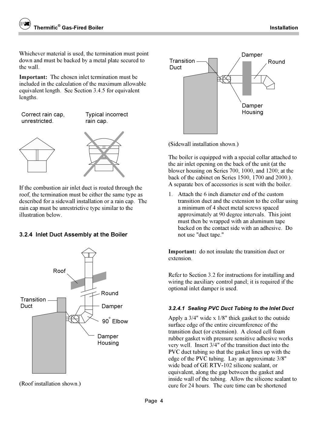 Patterson-Kelley DVSCM-02 owner manual Unrestricted Rain cap, Inlet Duct Assembly at the Boiler 