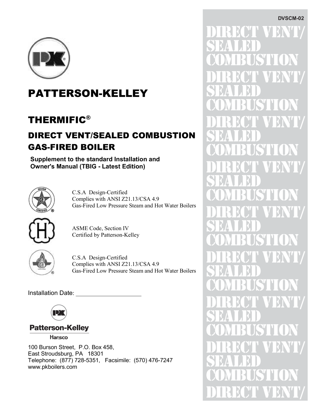 Patterson-Kelley DVSCM-02 owner manual Direct Vent/ Sealed Combustion, Patterson-Kelley, Thermific 