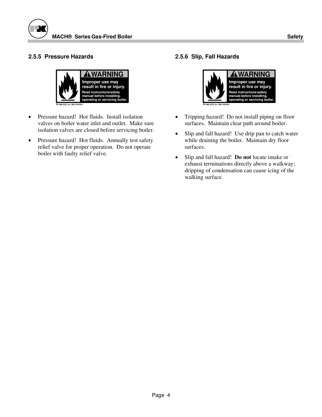 Patterson-Kelley MACH-05 manual Pressure Hazards, Slip, Fall Hazards 