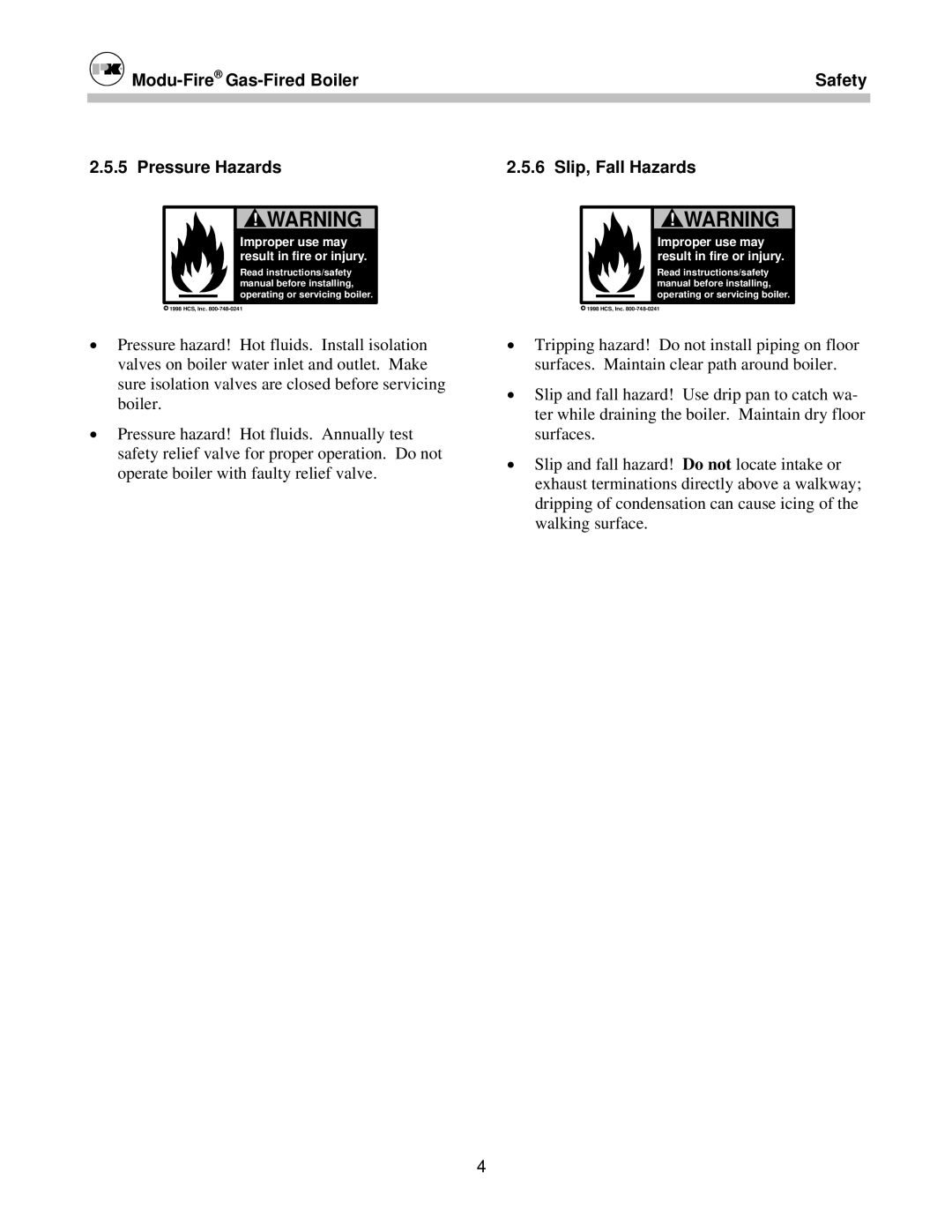 Patterson-Kelley MOD-04 owner manual Modu-FireGas-Fired Boiler Safety Pressure Hazards, Slip, Fall Hazards 